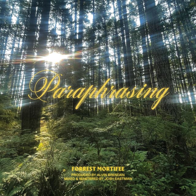 Release Cover Forrest Mortifee - Paraphrasing