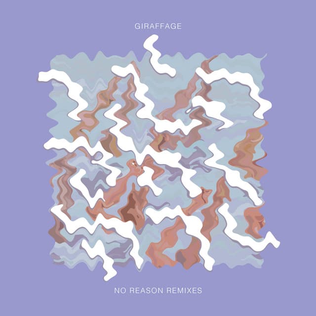 Release Cover Giraffage - No Reason Remixes