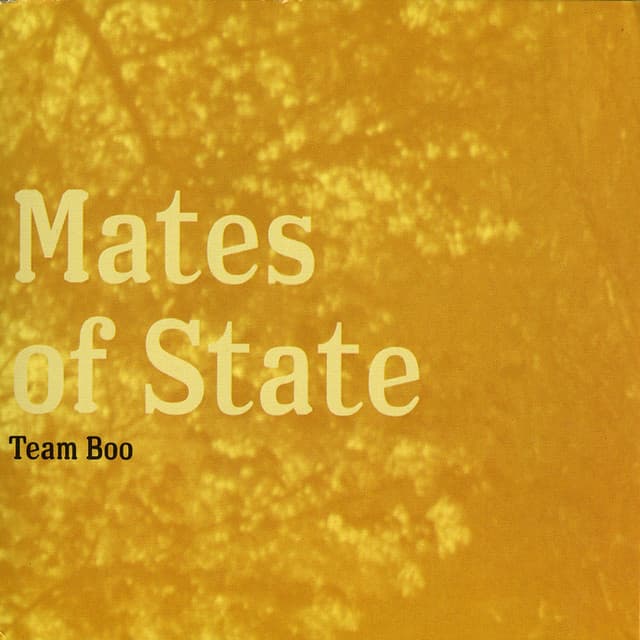 Release Cover Mates of State - Team Boo