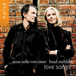 Release Cover Anne Sofie von Otter, Brad Mehldau - Love Songs