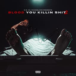 Release Cover C.W. Da YoungBlood - Blood You Killin Shit, Vol. 2