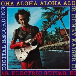 Release Cover Henry Kaiser - Aloha
