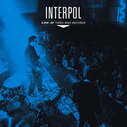 Release Cover Interpol - Live at Third Man Records