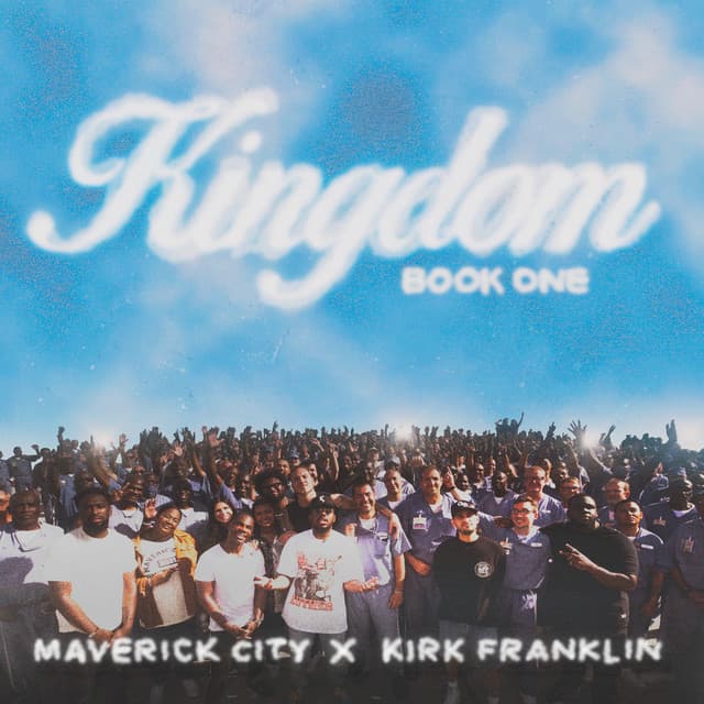 Release Cover Maverick City Music, Kirk Franklin - Kingdom Book One