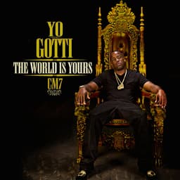 Release Cover Yo Gotti - CM7: The World Is Yours