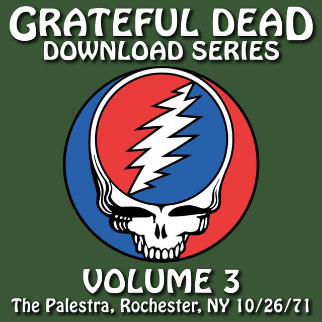 Release Cover Grateful Dead - Download Series Vol. 3: The Palestra, Rochester, NY 10/26/71 (Live)