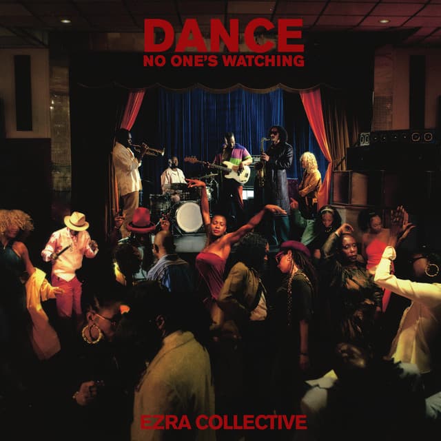 Release Cover Ezra Collective - Dance, No One's Watching