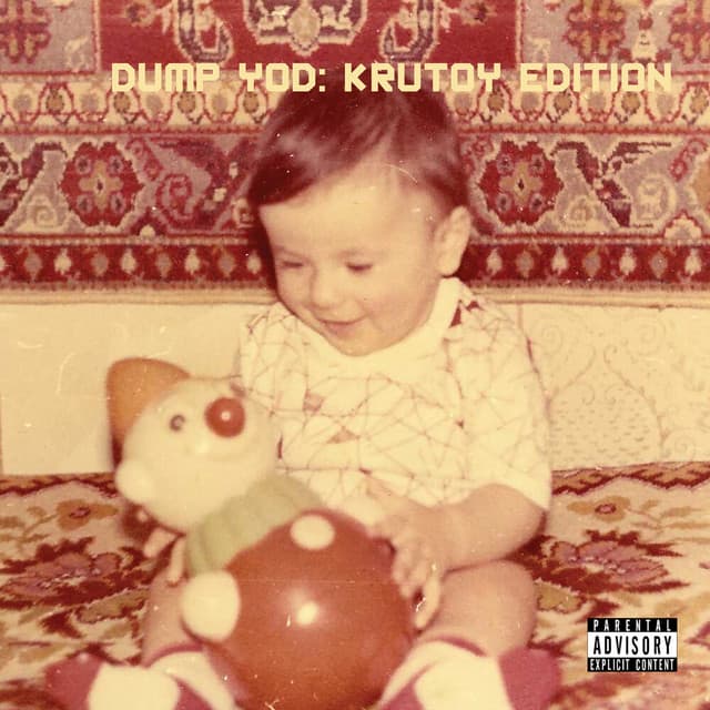 Release Cover Your Old Droog - Dump YOD: Krutoy Edition