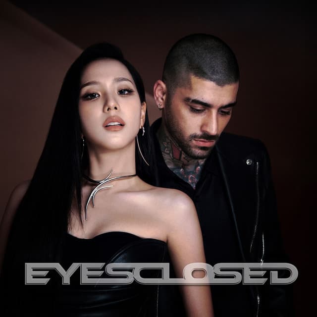 Release Cover JISOO, ZAYN - EYES CLOSED (with ZAYN)