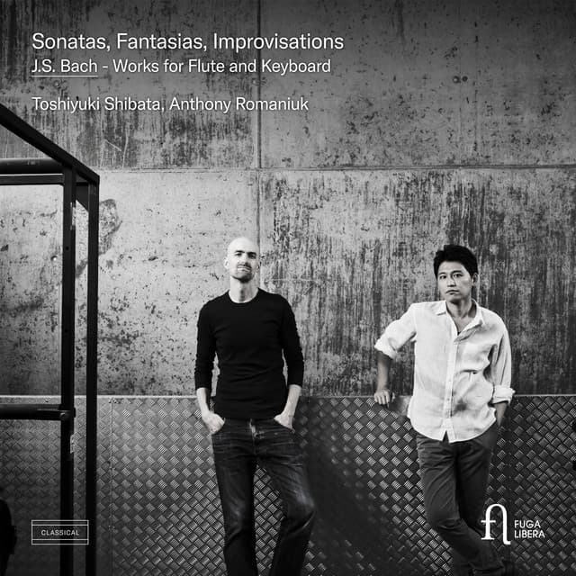 Release Cover Johann Sebastian Bach, Anthony Romaniuk, Toshiyuki Shibata - J.S. Bach: Sonatas, Fantasias & Improvisations