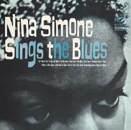 Release Cover Nina Simone - Nina Simone Sings The Blues (Expanded Edition)