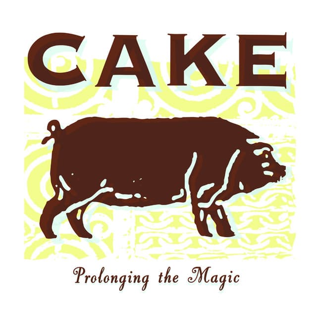 Release Cover CAKE - Prolonging the Magic