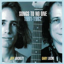 Release Cover Jeff Buckley, Gary Lucas - Songs To No One