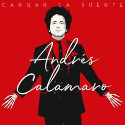 Release Cover Andrés Calamaro - Cargar La Suerte