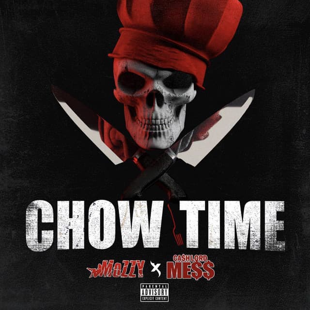 Release Cover Mozzy, CashLord Mess - Chow Time