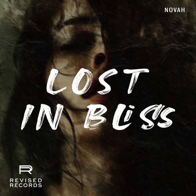 Release Cover NOVAH - Lost In Bliss
