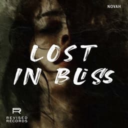 Release Cover NOVAH - Lost In Bliss