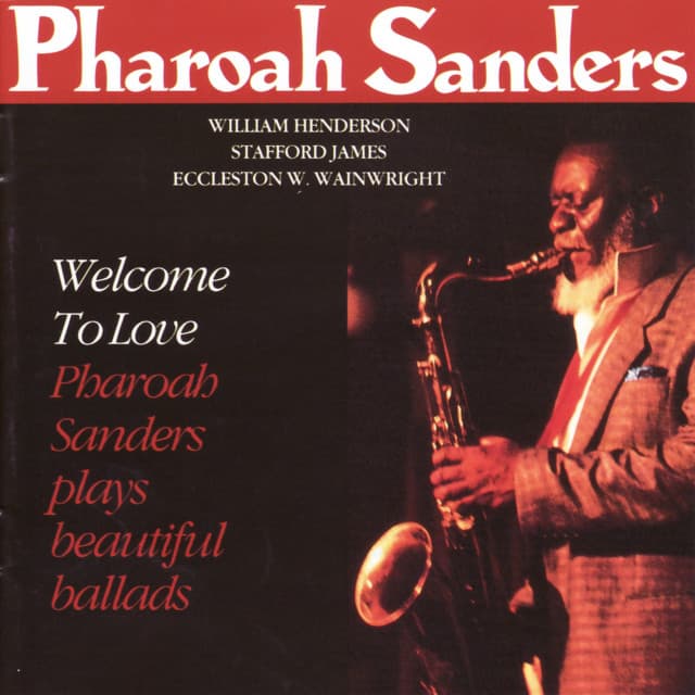 Release Cover Pharoah Sanders - Welcome to Love