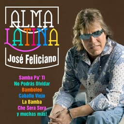 Release Cover José Feliciano - Alma Latina