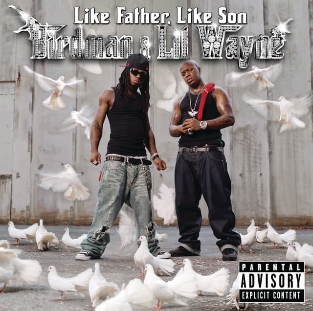 Release Cover Birdman, Lil Wayne - Like Father Like Son