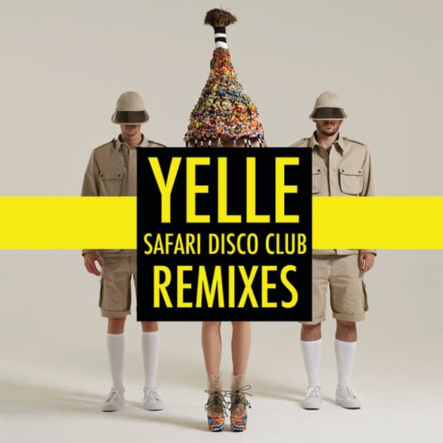 Release Cover Yelle - Safari Disco Club Remixes