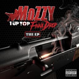 Release Cover Mozzy - 1 Up Top Finna Drop