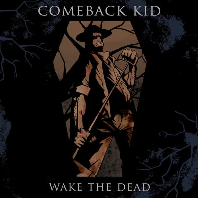 Release Cover Comeback Kid - Wake The Dead