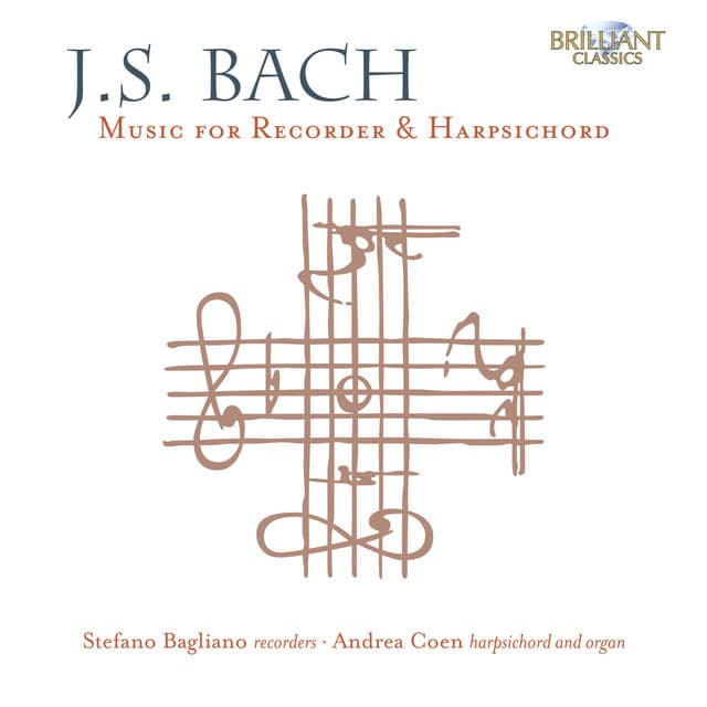 Release Cover Johann Sebastian Bach, Stefano Bagliano, Andrea Coen - J.S. Bach: Music for Recorder & Harpsichord