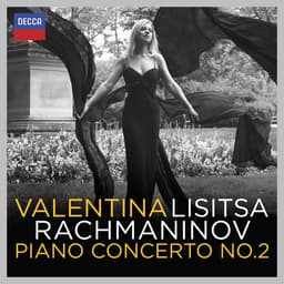 Release Cover Sergei Rachmaninoff, Valentina Lisitsa, London Symphony Orchestra, Michael Francis - Rachmaninov: Piano Concerto No.2