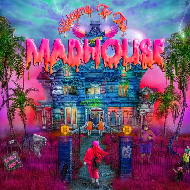 Release Cover Tones And I - Welcome To The Madhouse (Deluxe)