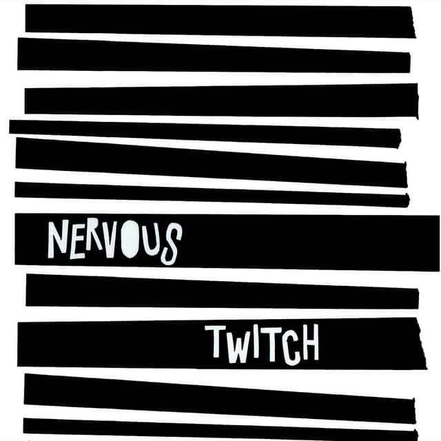 Release Cover Nervous Twitch - Nervous Twitch