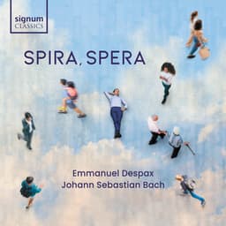 Release Cover Johann Sebastian Bach, Emmanuel Despax - Spira, Spera