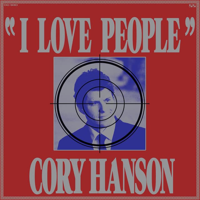 Release Cover Cory Hanson - I Love People