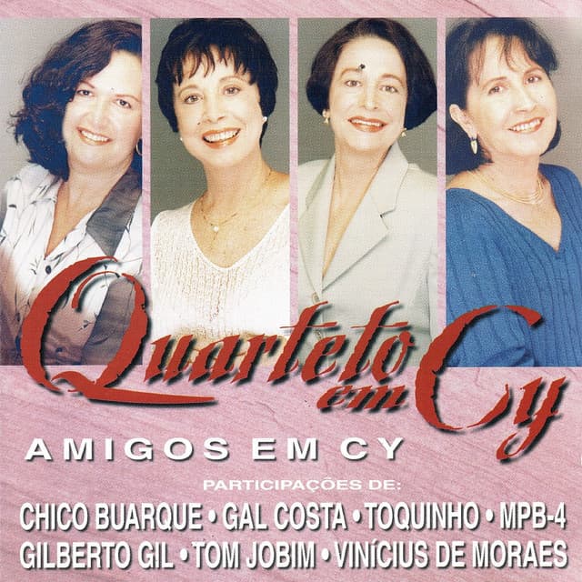 Release Cover Quarteto Em Cy - Amigos em Cy