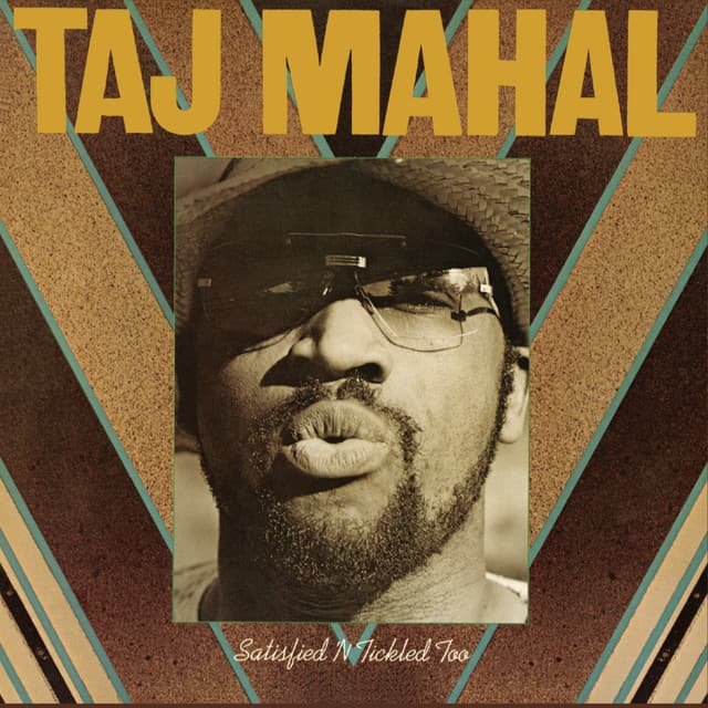 Release Cover Taj Mahal - Satisfied 'N Tickled Too