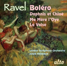 Release Cover Maurice Ravel, London Symphony Orchestra, Louis Frémaux - RAVEL: Boléro & Favourites