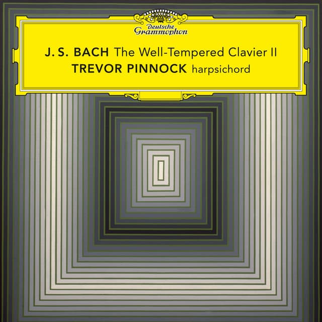 Release Cover Johann Sebastian Bach, Trevor Pinnock - J.S. Bach: The Well-Tempered Clavier, Book 2, BWV 870-893