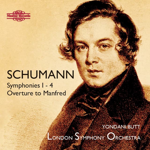 Release Cover Robert Schumann, London Symphony Orchestra, Yondani Butt - Schumann: Symphonies Nos. 1-4