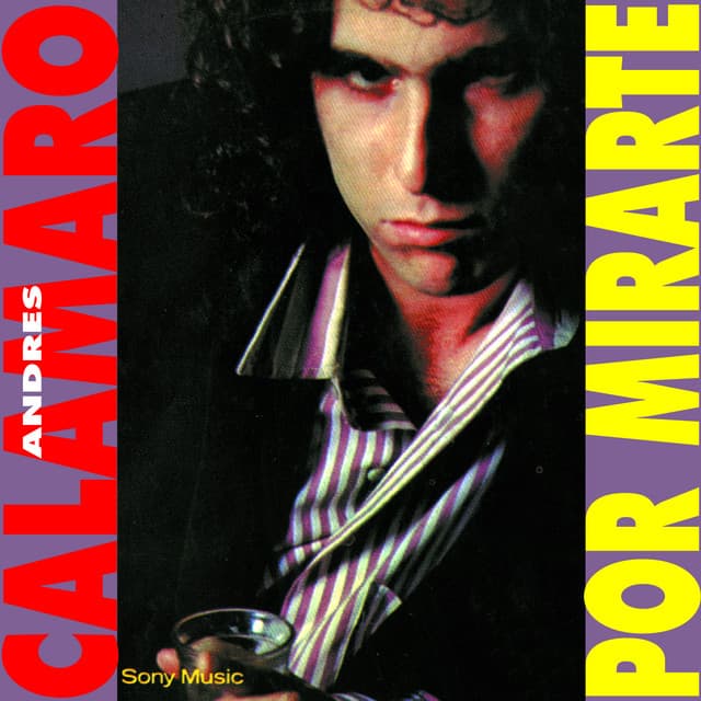 Release Cover Andrés Calamaro - Por Mirarte