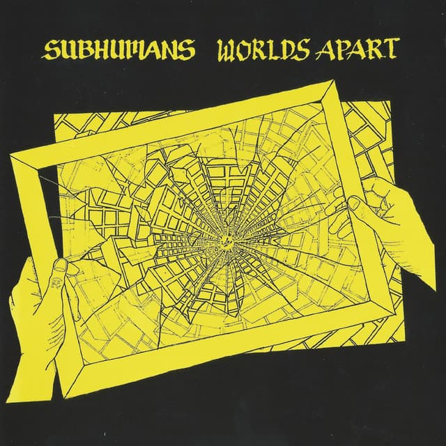 Release Cover Subhumans - Worlds Apart