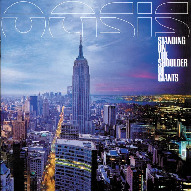 Release Cover Oasis - Standing On The Shoulder Of Giants