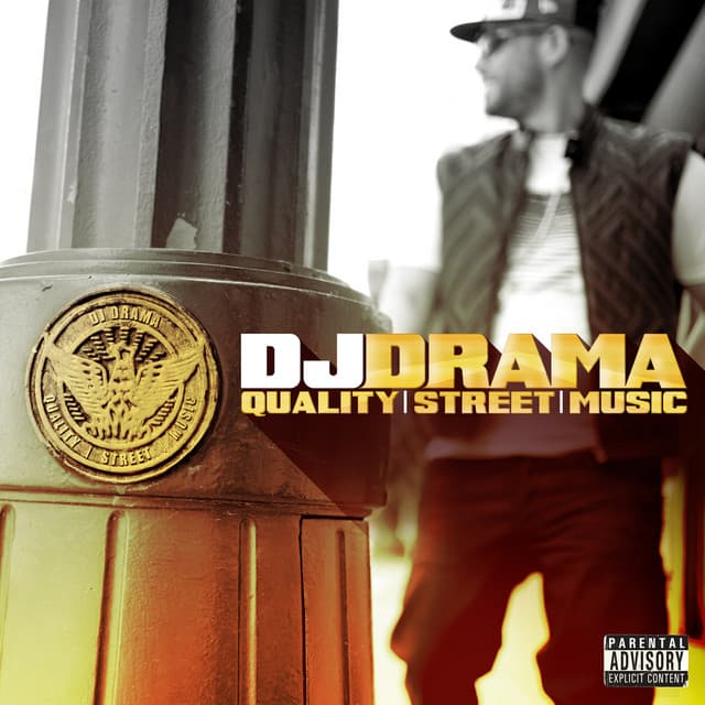 Release Cover DJ Drama - Quality Street Music