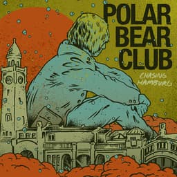Release Cover Polar Bear Club - Chasing Hamburg