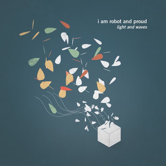 Release Cover I Am Robot And Proud - Light and Waves