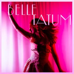 Release Cover Belle Tatum - Dancing In My Room