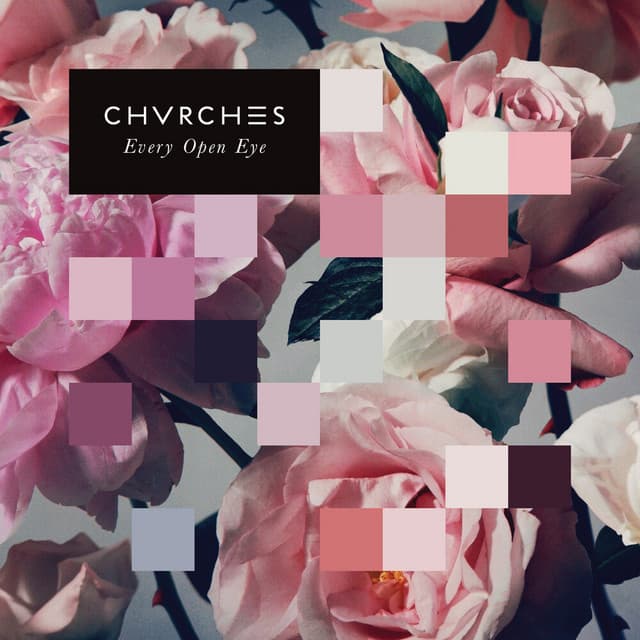 Release Cover CHVRCHES - Every Open Eye