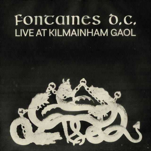 Release Cover Fontaines D.C. - Live at Kilmainham Gaol