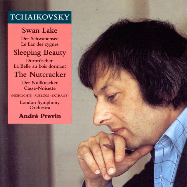 Release Cover Pyotr Ilyich Tchaikovsky, André Previn, London Symphony Orchestra - Tchaikovsky: Highlights from Swan Lake, The Nutcracker & Sleeping Beauty