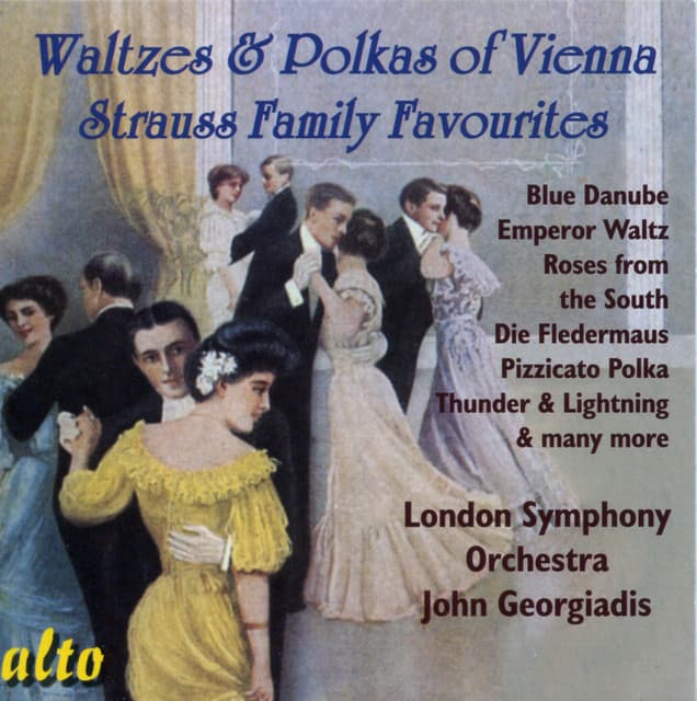 Release Cover London Symphony Orchestra, John Georgiadis - Waltzes & Polkas of Vienna: Strauss Family Favourites