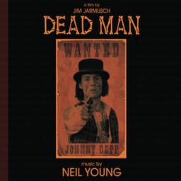 Release Cover Neil Young - Dead Man: A Film By Jim Jarmusch (Music From And Inspired By The Motion Picture)